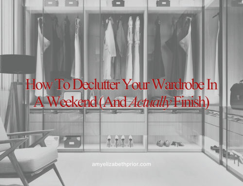 How to declutter your wardrobe in a weekend (and actually finish)